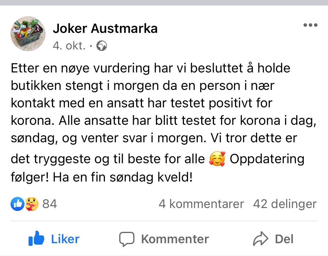 4. oktober valgte Assem og de andre ansatte i Joker Austmarka å gå ut med denne meldingen på Facebook.