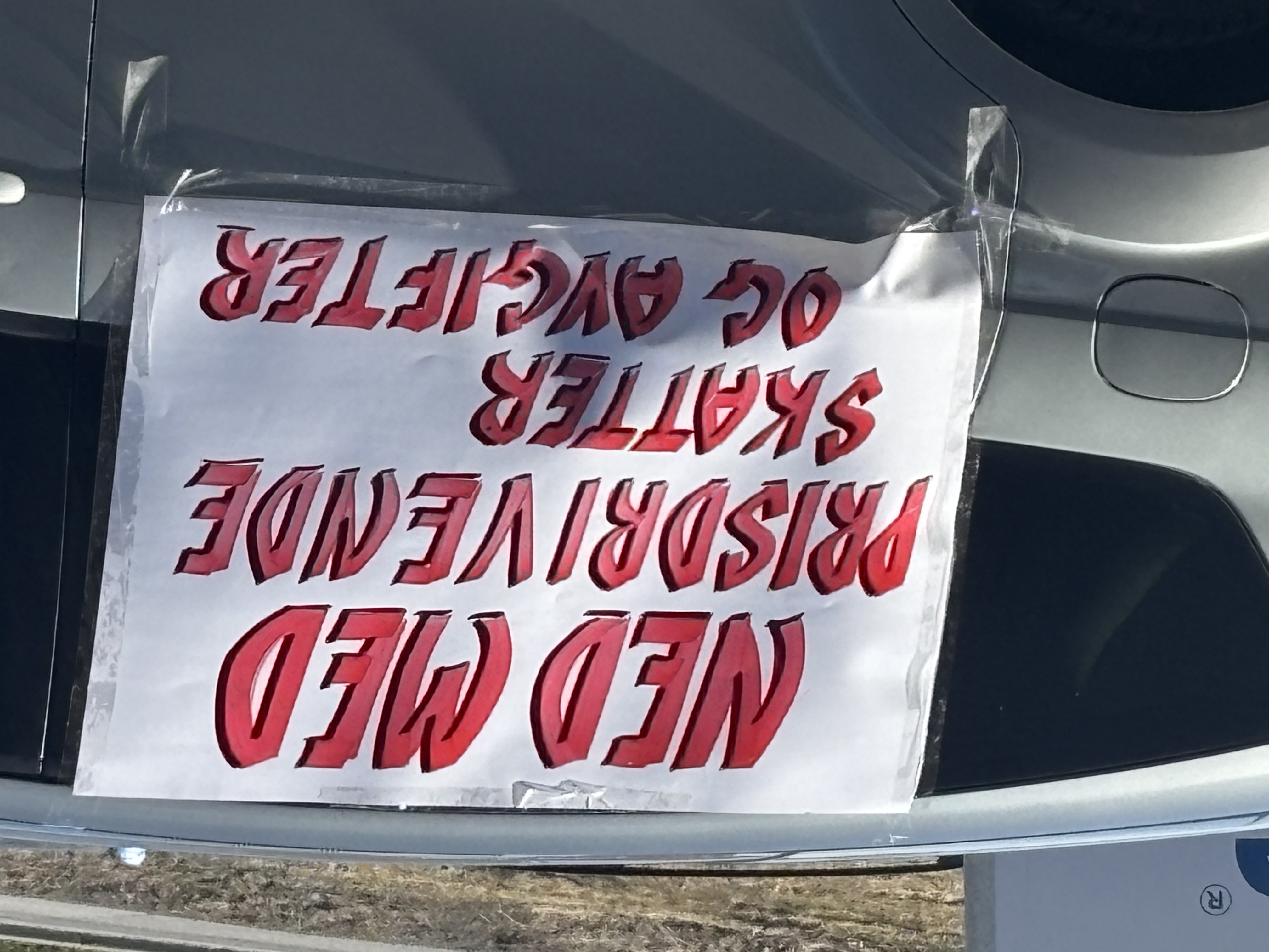 Budskapet på denne bilen var klart og tydelig.